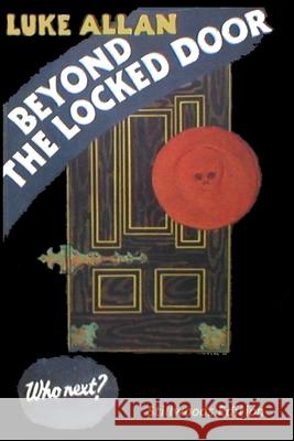 Beyond the Locked Door Luke Allan 9781988304380 Stillwoods - książka