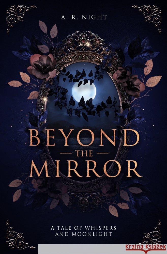 Beyond the mirror Night, A. R. 9783690283052 Nova MD - książka