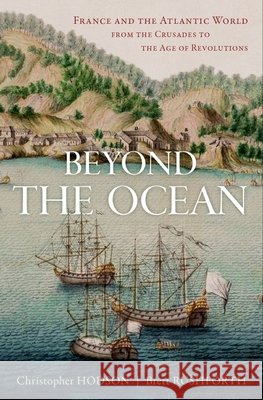 Beyond the Ocean Brett (Editor in Chief, Editor in Chief, Huntington Library Quarterly) Rushforth 9780190455842 Oxford University Press Inc - książka