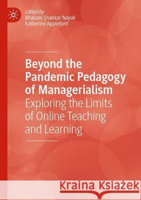 Beyond the Pandemic Pedagogy of Managerialism   9783031401930 Springer Nature Switzerland - książka