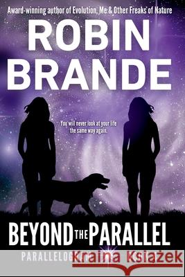 Beyond the Parallel Robin Brande 9781952383243 Ryer Publishing - książka