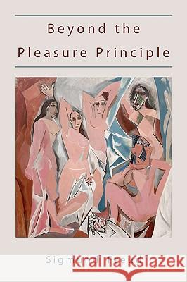 Beyond the Pleasure Principle-First Edition text. Freud, Sigmund 9781578988457 Martino Fine Books - książka