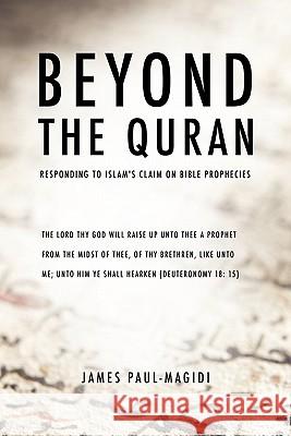 Beyond the Quran James Paul-Magidi 9781612157962 Xulon Press - książka
