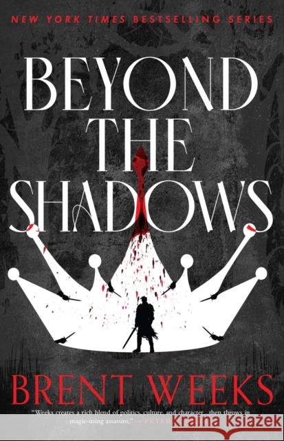 Beyond The Shadows: Book 3 of the Night Angel Brent Weeks 9780356520384 Little, Brown Book Group - książka