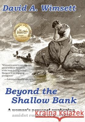 Beyond the Shallow Bank: A woman's personal awakening amidst rumors of a selkie David a. Wimsett 9781777574550 Cape Split Press - książka