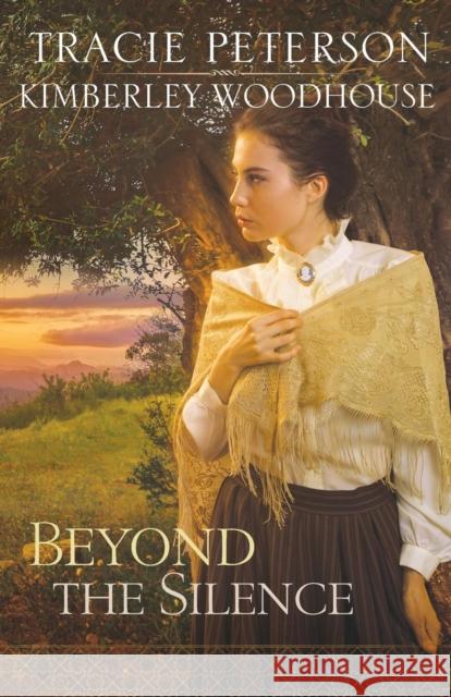 Beyond the Silence Tracie Peterson Kimberley Woodhouse 9780764214103 Bethany House Publishers - książka