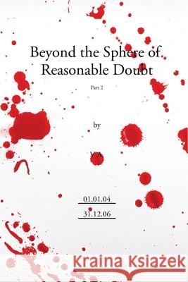 Beyond the Sphere of Reasonable Doubt: Pt. 2 Nick Peterson, Virtual Alien 9780952660767 Edge Press - książka