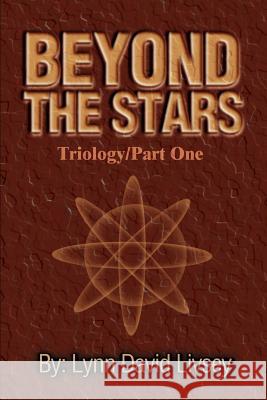 Beyond the Stars Lynn David Livsey 9780595149247 Writer's Showcase Press - książka