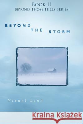 Beyond the Storm Vernal Lind 9781632322050 Redemption Press - książka