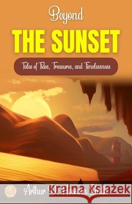 Beyond the Sunset Arthur D. Howden Smith 9789359570884 DD Sales and Distributors - książka