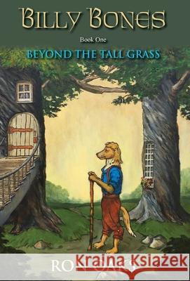 Beyond the Tall Grass (Billy Bones, #1) Oaks, Ron 9781732349902 Acon Ring Publishing - książka