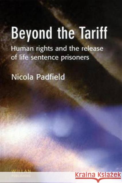 Beyond the Tariff Nicola Padfield   9781138964648 Taylor and Francis - książka