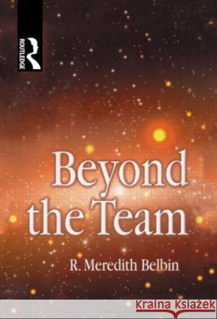 Beyond the Team R Meredith Belbin 9780750646413  - książka