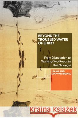 Beyond the Troubled Water of Shifei Ma, Lin 9781438474823 State University of New York Press - książka