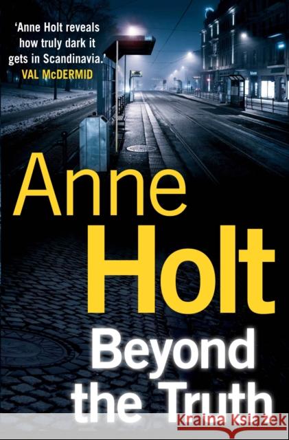 Beyond the Truth Holt, Anne 9780857892317 Corvus - książka