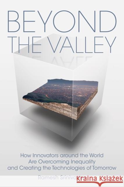 Beyond the Valley Ramesh Srinivasan 9780262539609 MIT Press Ltd - książka