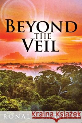 Beyond the Veil Bagliere, Ronald 9784867453872 Next Chapter - książka