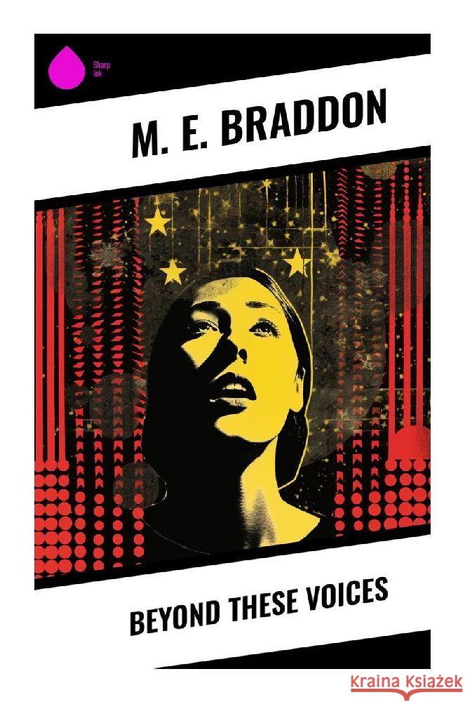 Beyond These Voices Braddon, M. E. 9788028340308 Sharp Ink - książka