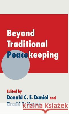 Beyond Traditional Peacekeeping Donald C. F. Daniel Bradd C. Hayes Shashi Tharoor 9780333626535 Palgrave Macmillan - książka