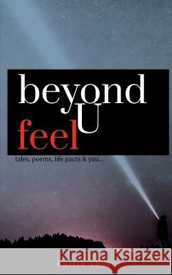 Beyond U Feel Kartik Thakur 9781649193643 Notion Press - książka