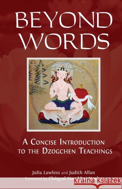 Beyond Words Judith Allan, Julia Lawless 9788878341272 Shang Shung Publications - książka