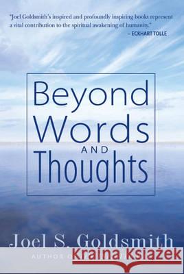 Beyond Words and Thoughts Joel S. Goldsmith 9781889051369 Acropolis Books (GA) - książka