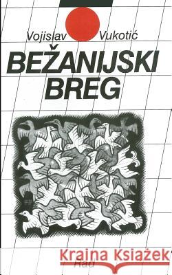 Bezanijski Breg Marija Knezevic 9788609007316 Rad - książka