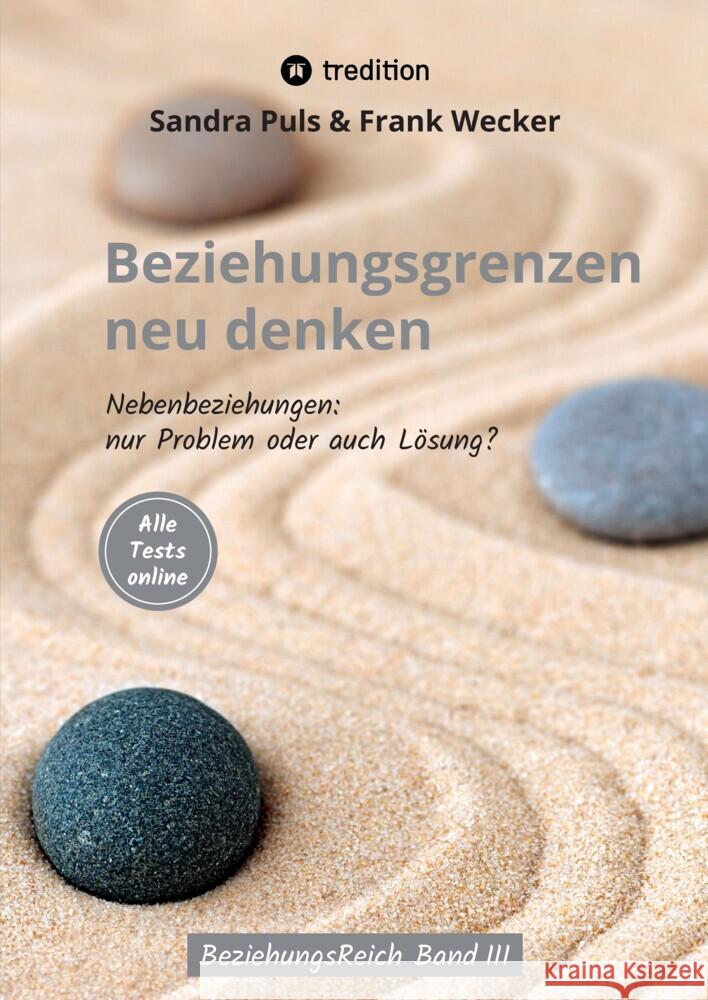 Beziehungsgrenzen neu denken Wecker, Frank, Puls, Sandra 9783347569546 tredition - książka