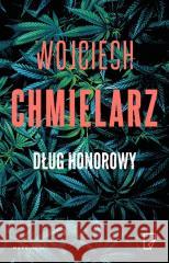 Bezimienny T.2 Dług honorowy Wojciech Chmielarz 9788367022293 Marginesy - książka