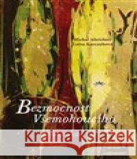 Bezmocnost Všemohoucího Luisa Karczubová 9788074123191 Refugium Velehrad-Roma - książka