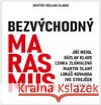 Bezvýchodný marasmus Jan Fiala 9788075421098 Institut Václava Klause - książka