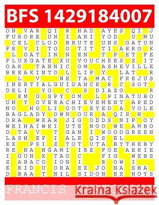 Bfs 1429184007: A BFS Puzzle Gurtowski, Francis 9781511814027 Createspace - książka