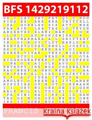 Bfs 1429219112: A BFS Puzzle Gurtowski, Francis 9781511814683 Createspace - książka