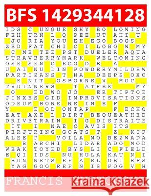 Bfs 1429344128: A BFS Puzzle Gurtowski, Francis 9781511817660 Createspace - książka