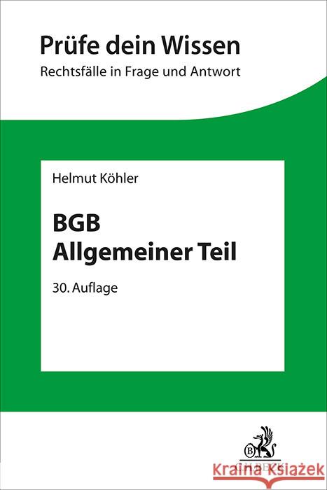 BGB Allgemeiner Teil Köhler, Helmut 9783406825897 Beck Juristischer Verlag - książka