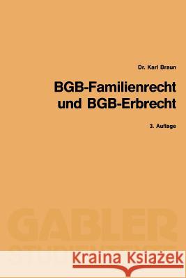 Bgb-Familienrecht Und Bgb-Erbrecht Braun, Karl 9783409031790 Gabler Verlag - książka