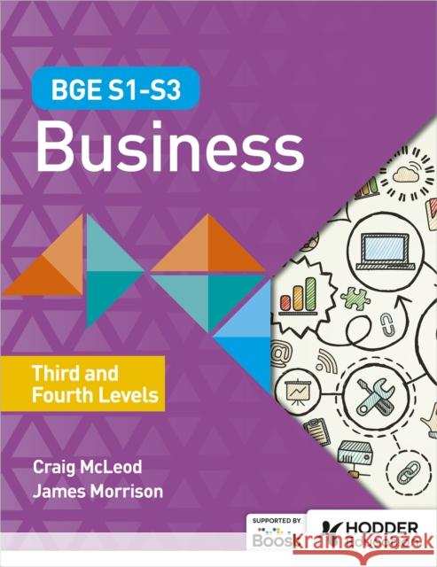 BGE S1–S3 Business: Third and Fourth Levels James Morrison 9781398372320 Hodder Education - książka