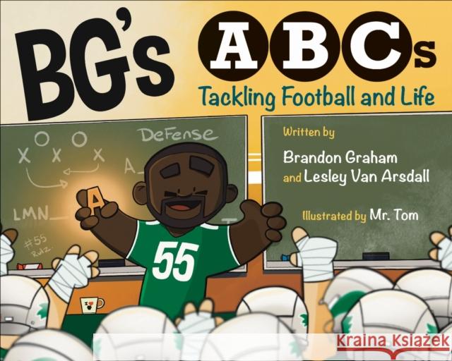 Bg's ABCs: Tackling Football and Life Lesley Van Arsdall 9781439926642 Temple University Press - książka