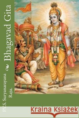 Bhagavad Gita MR P. V. S. Suryanarayana Raj 9781477470077 Createspace - książka