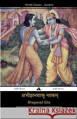 Bhagavad Gita (Sanskrit) Traditional                              Tony J. Richardson 9781909669178 Jiahu Books - książka