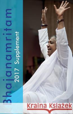 Bhajan Supplement 2017 M. a. Center                             Amma                                     Sri Mata Amritanandamayi Devi 9781680377293 M a Center - książka