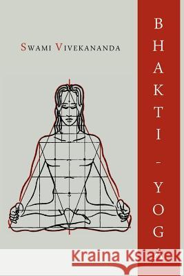 Bhakti-Yoga Swami Vivekananda 9781614273615 Martino Fine Books - książka