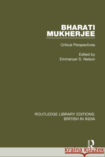 Bharati Mukherjee: Critical Perspectives  9781138283824 Taylor and Francis - książka