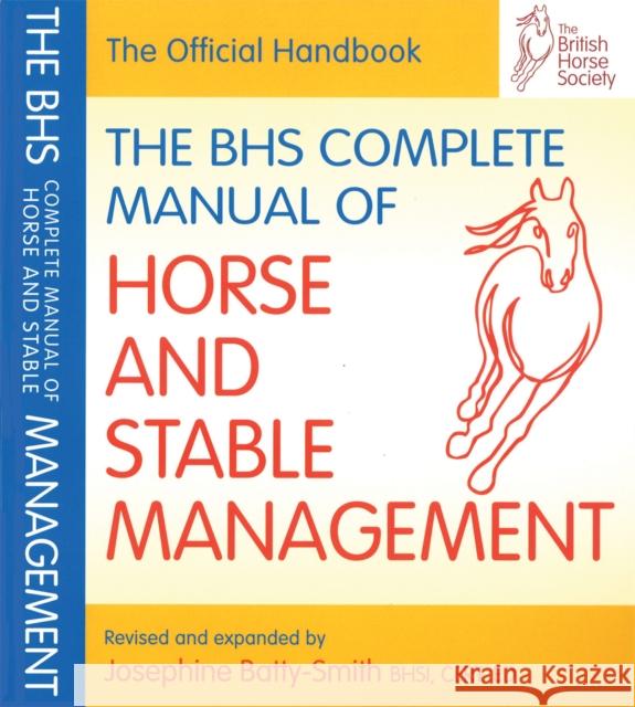 BHS Complete Manual of Horse and Stable Management Islay Auty 9781905693184 Quiller Publishing Ltd - książka