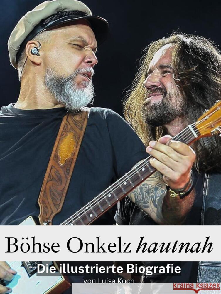 Böhse Onkelz hautnah Koch, Luisa 9783759139061 FlipFlop - książka