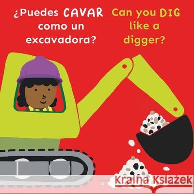 Bi-Lingual/Can You Dig Like a Digger? Cocoretto                                Child's Play 9781786289667 Child's Play International - książka