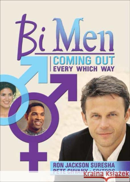 Bi Men : Coming Out Every Which Way Ron Jackson Suresha Pete Chvany 9781560236146 Harrington Park Press - książka