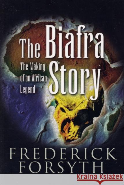 Biafra Story Frederick Forsyth 9781844155231  - książka