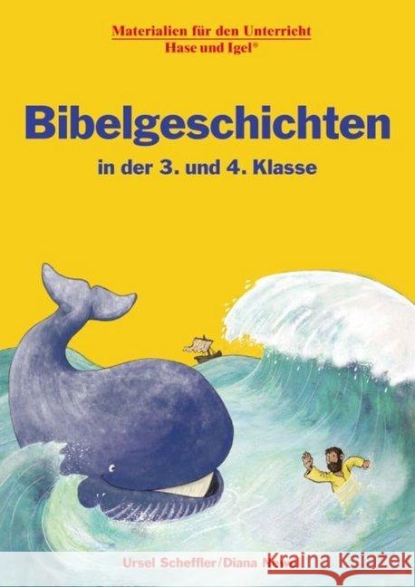 Bibelgeschichten in der 3. und 4. Klasse Newel, Diana; Scheffler, Ursel 9783867605878 Hase und Igel - książka