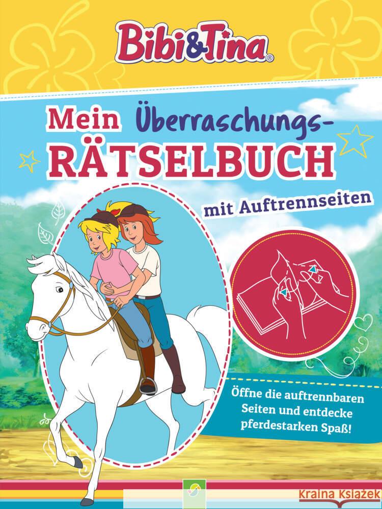 Bibi & Tina - Mein Überraschungs-Rätselbuch mit Auftrennseiten. Für Kinder ab 5 Jahren Lindenroth, Nicole 9783849940393 Schwager & Steinlein - książka